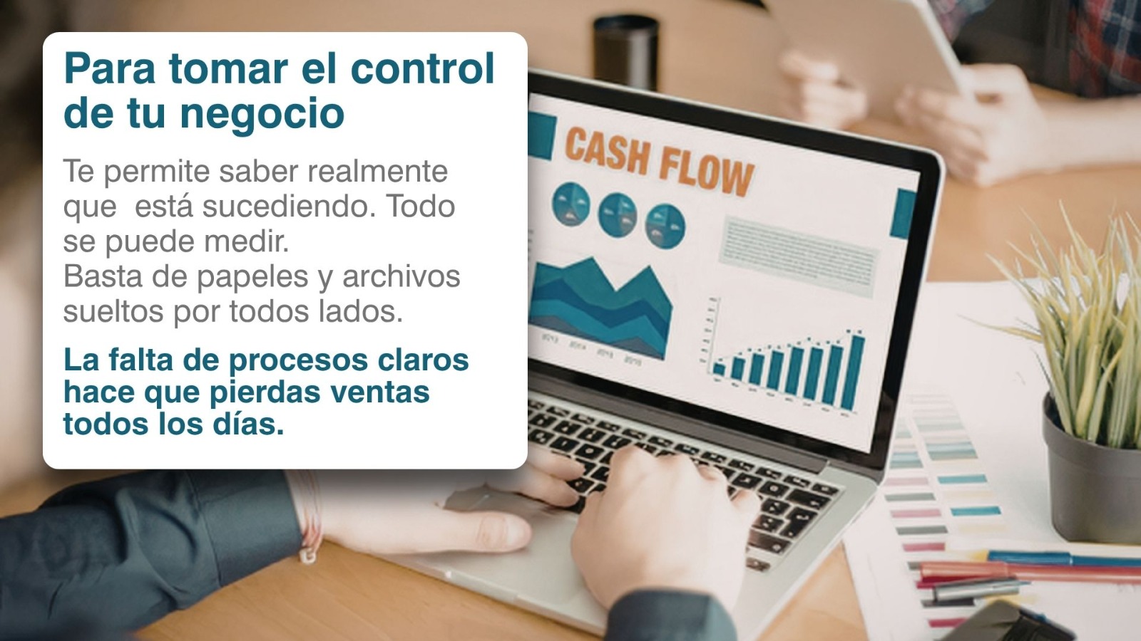 Para tomar el control de tu negocio